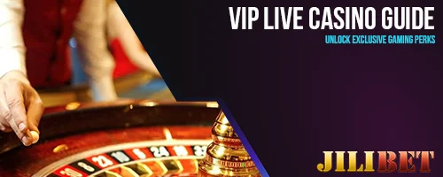 VIP Live Casino Guide: Unlock Exclusive Gaming Perks